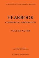 Yearbook of Commercial Arbitration Volume XX - 1995