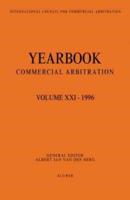 Yearbook Commercial Arbitration Volume Xxi - 1996