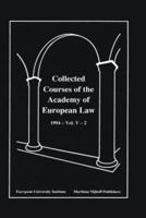 Collected Courses of the Academy of EUrop Law/1994 Protect Hum (Volume V, Book 2)