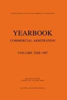 Yearbook Commercial Arbitration Volume Xxii - 1997