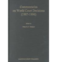 Commentaries on World Court Decisions (1987-1996)