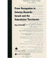 From Occupation to Interim Accords