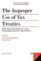 The Improper Use of Tax Treaties