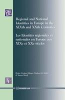 Regional and National Identities in Europe in the XIXth and XXth Centuries