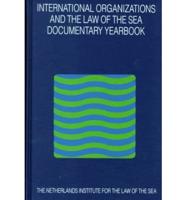 International Organizations and the Law of the Sea. Vol. 13 : Documentary Yearbook 1997