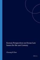 Korean Perspectives on Ocean Law Issues for the 21st Century