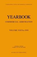 Yearbook Commercial Arbitration Volume Xxiva - 1999