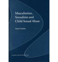 Masculinities, Sexualities and Child Sexual Abuse