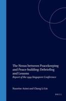 The Nexus Between Peacekeeping and Peace-Building