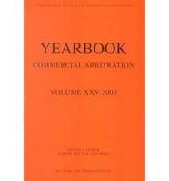 Yearbook Commercial Arbitration Volume Xxv - 2000