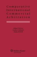 Comparative International Commercial Arbitration