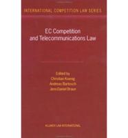 EC Competition and Telecommunications Law