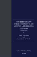 Competition Law of the European Union and the Netherlands