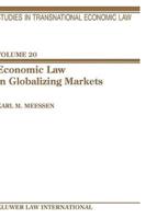 Economic Law in Globalizing Markets