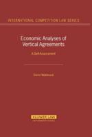 Economic Analyses of Vertical Agreements