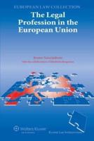 The Legal Profession in the European Union