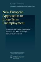 New European Approaches to Long-Term Unemployment