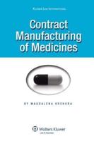 Contract Manufacturing of Medicines