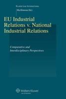 EU Industrial Relations V. National Industrial Relations