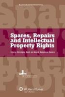 Spares, Repairs, and Intellectual Property Rights