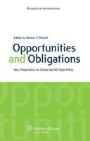 Opportunities and Obligations
