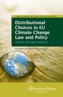 Distributional Choices in EU Climate Change Law and Policy