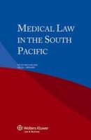 Medical Law in the South Pacific