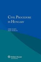 Civil Procedure in Hungary