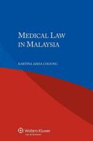 Medical Law in Malaysia