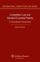 Competition Law and Standard Essential Patents