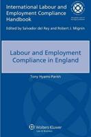 International Labour and Employment Compliance Handbook. Labour and Employment Compliance in England
