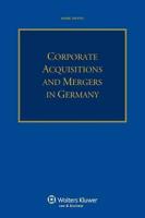 Corporate Acquisitions and Mergers in Germany