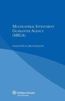 Multilateral Investment Guarantee Agency (MIGA)