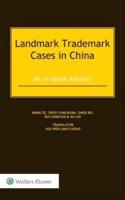 Landmark Trademark Cases in China: An In-Depth Analysis
