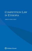 Competition Law in Ethiopia