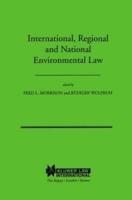 International, Regional, and National Environmental Law