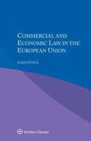 Commercial and Economic Law in the European Union