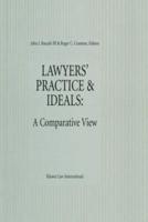 Lawyers' Practice and Ideals