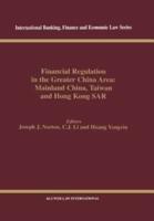 Financial Regulation in the Greater China Area