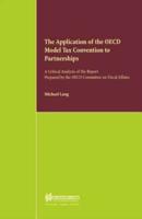 The Application of the OECD Model Tax Convention to Partnerships