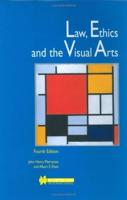 Law, Ethics and the Visual Arts