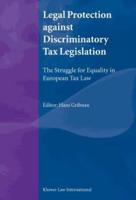 Legal Protection Against Discriminatory Tax Legislation