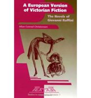 A European Version of Victorian Fiction