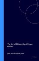 The Social Philosophy of Ernest Gellner