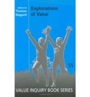 Explorations of Value