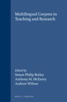 Multilingual Corpora in Teaching and Research