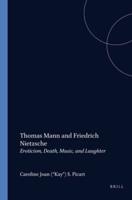 Thomas Mann and Friedrich Nietzsche