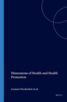 Dimensions of Health and Health Promotion