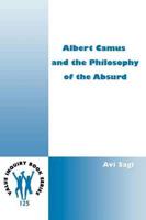Albert Camus and the Philosophy of the Absurd