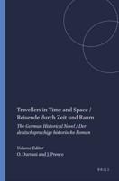 Travellers in Time and Space / Reisende Durch Zeit Und Raum